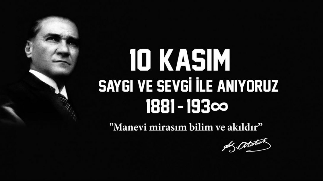 Şanlıurfa İl Millî Eğitim Müdürü Fevzi KURT'un 10 Kasım Atatürk'ü Anma Mesajı