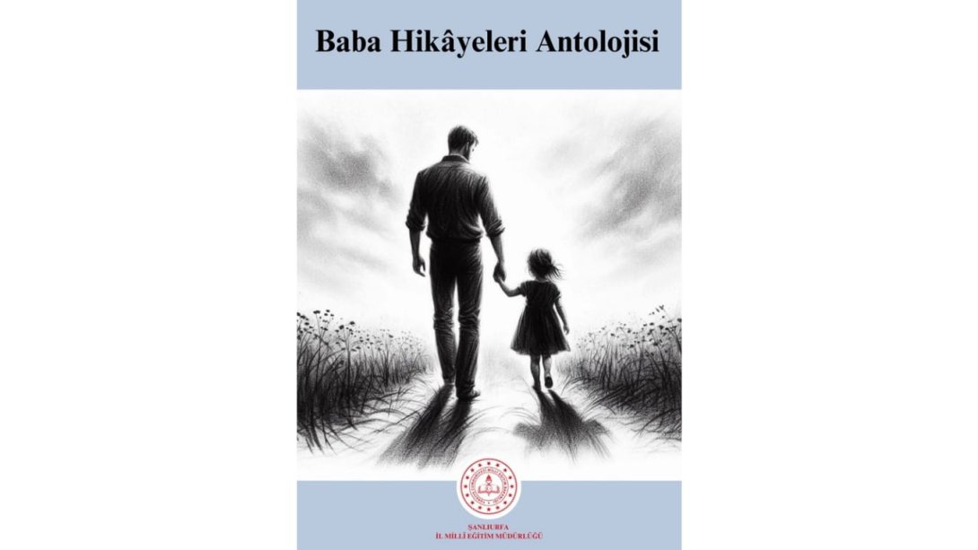 BABA HİKÂYELERİ ANTOLOJİSİ E-KİTABI YAYIMLANDI